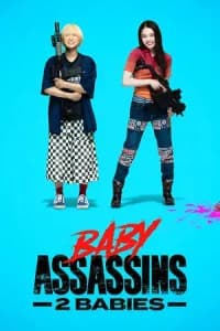 Baby Assassins 2 Babies 2023 Subtitle Indonesia