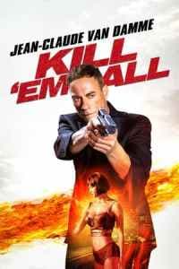 Kill Em All 2017 Sub Indonesia